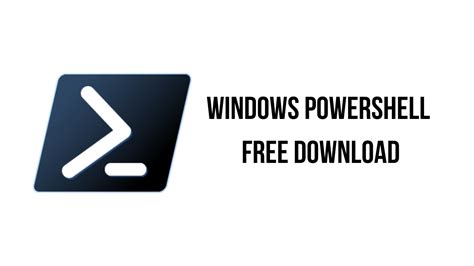 Windows PowerShell Free Download